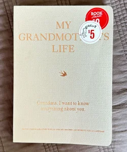 My Grandmother's Life