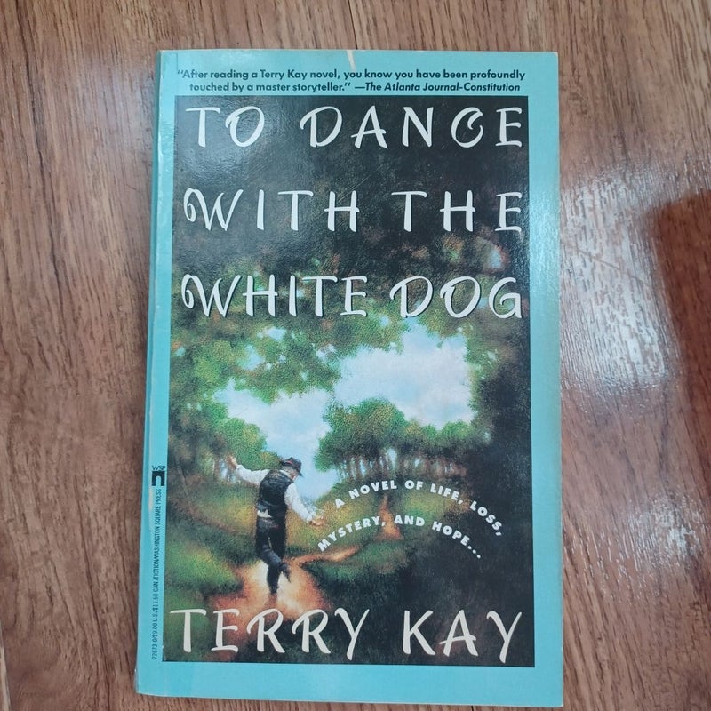 To dance with the white dog