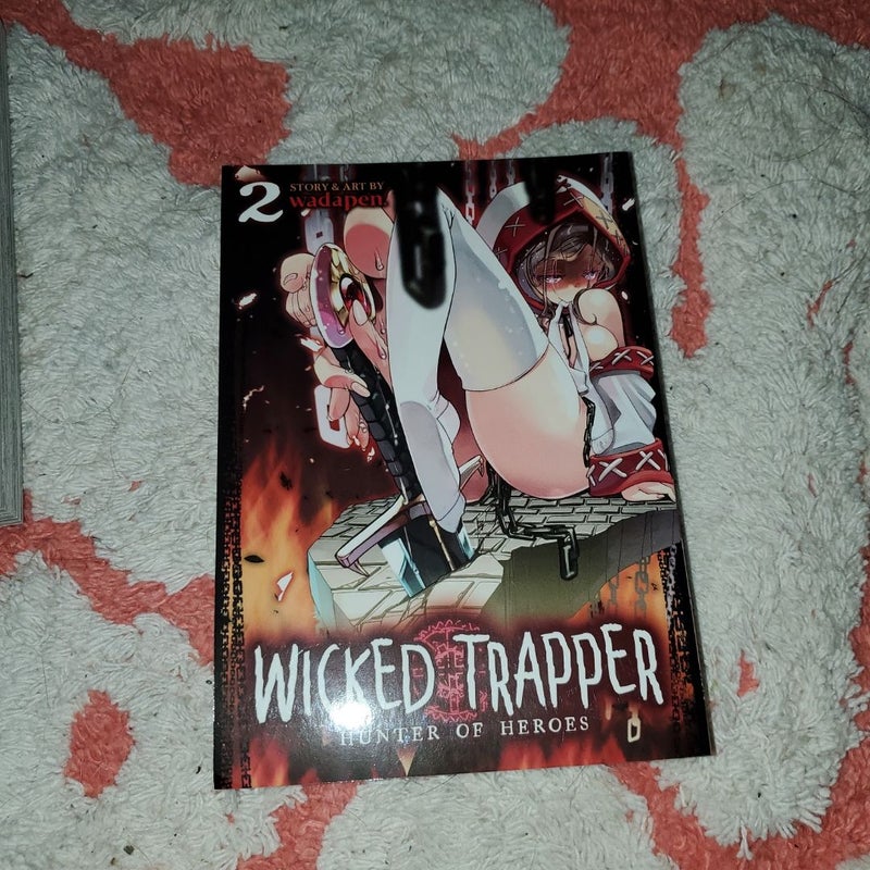 Wicked Trapper: Hunter of Heroes Vol. 2