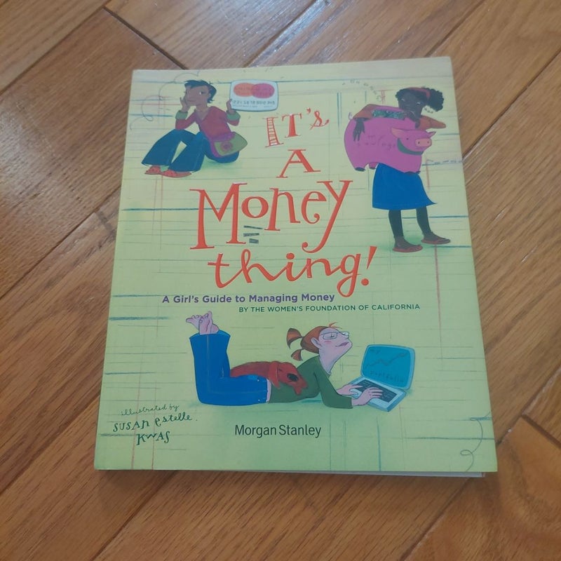 It's a Money Thing!