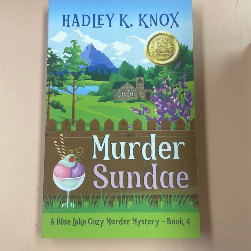 Murder Sundae: a Blue Lake Cozy Murder Mystery - Book 4