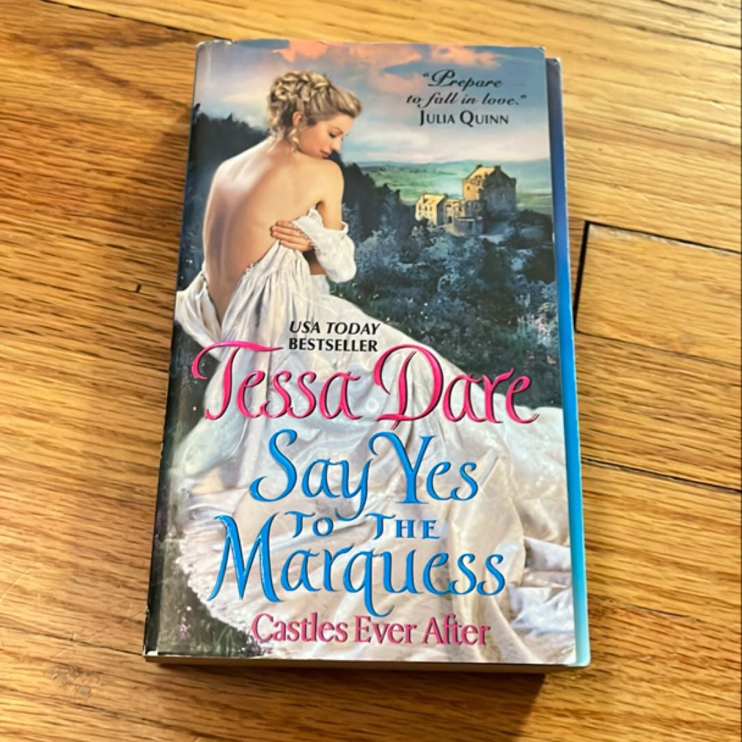 Say Yes to the Marquess