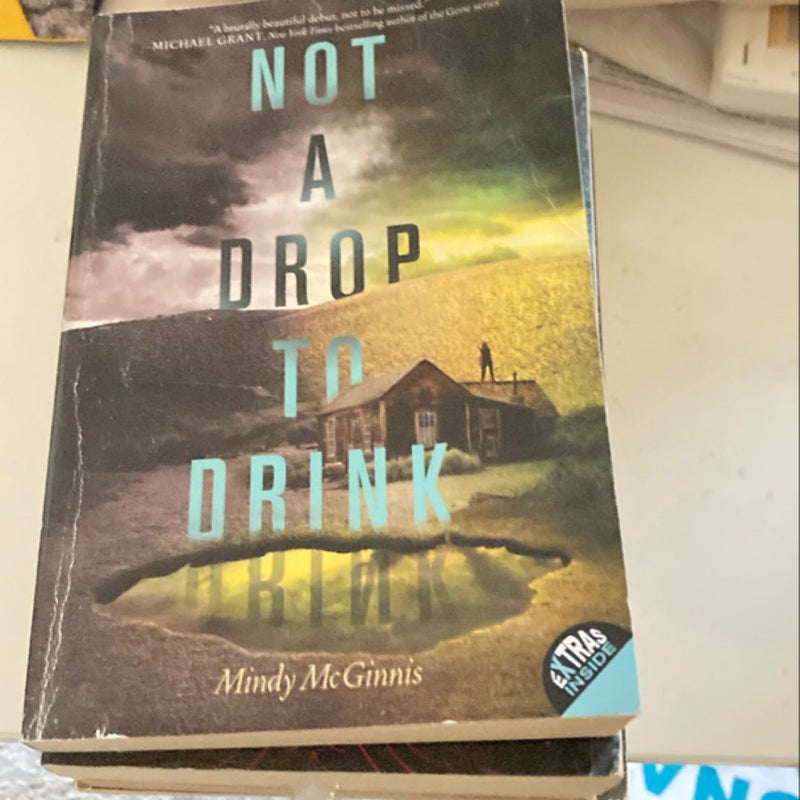 Not a Drop to Drink