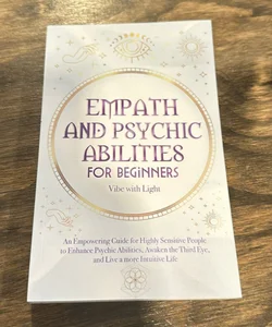 Empath and psychic abilities for beginners