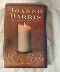 Holy Fools (Signed)