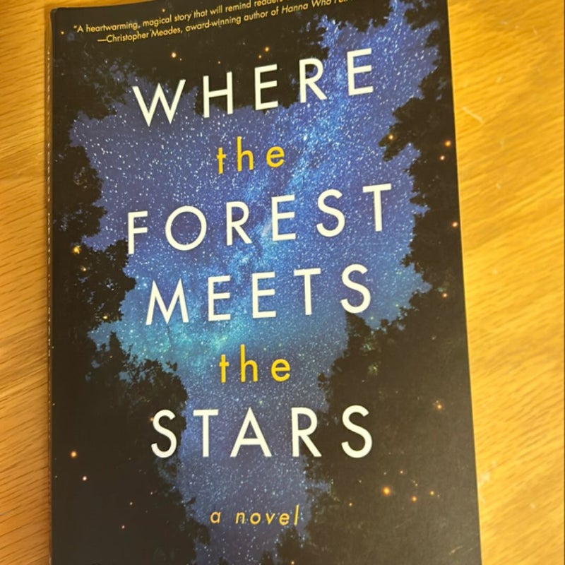 Where the Forest Meets the Stars