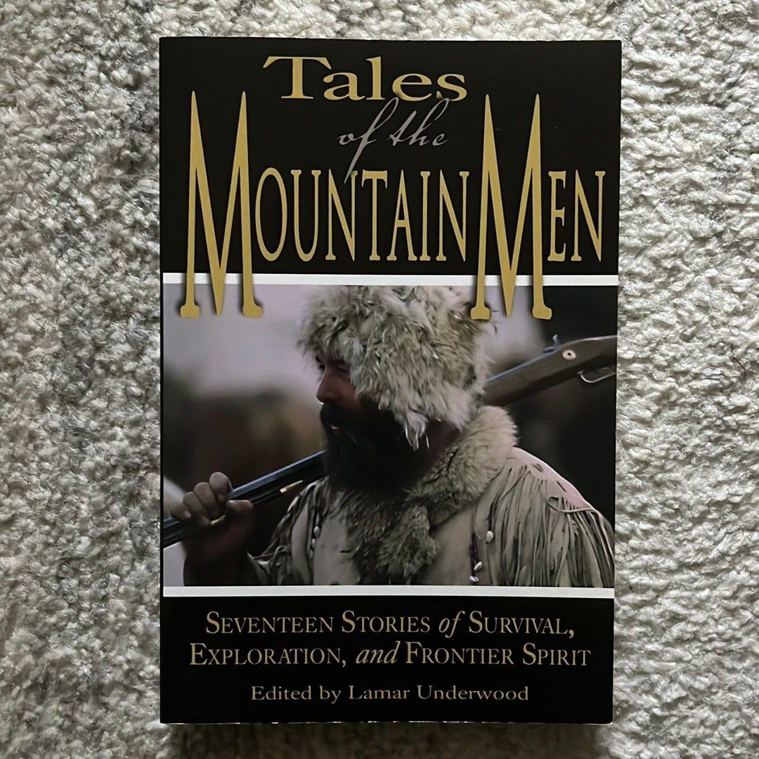 Tales of the Mountain Men