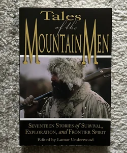 Tales of the Mountain Men