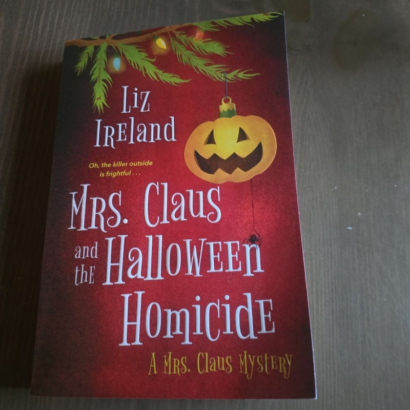 Mrs. Claus and the Halloween Homicide