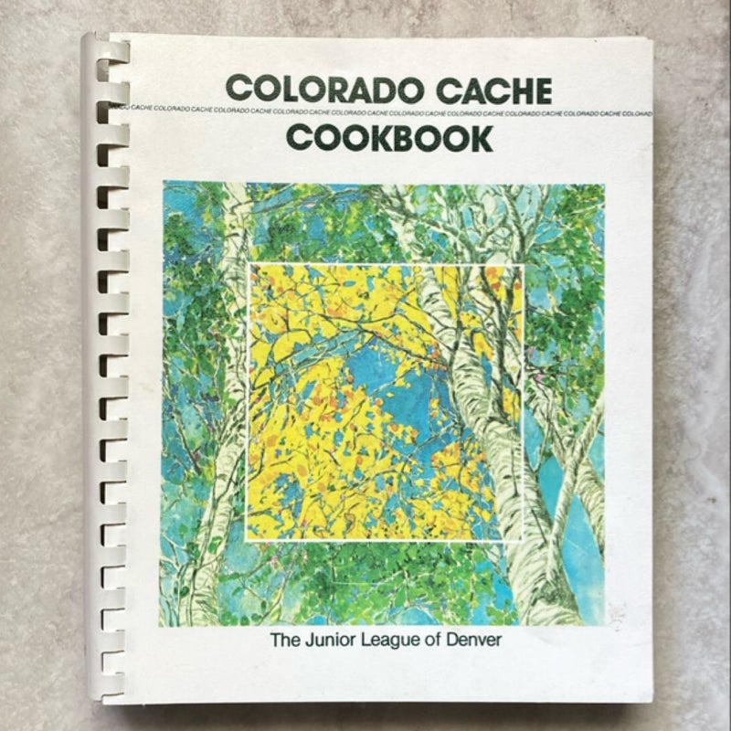 Colorado Cache Cookbook