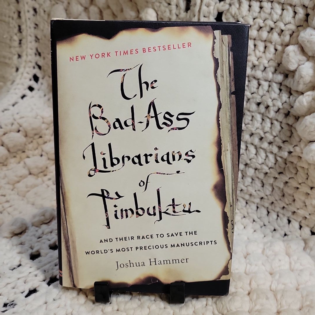 The Bad-Ass Librarians of Timbuktu