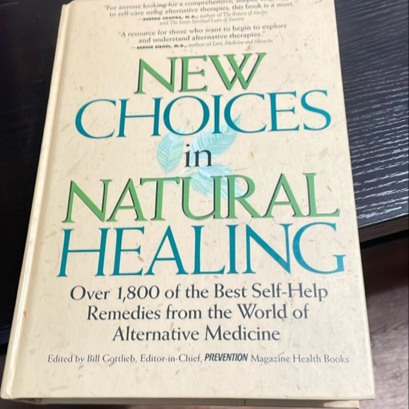 New Choices in Natural Healing