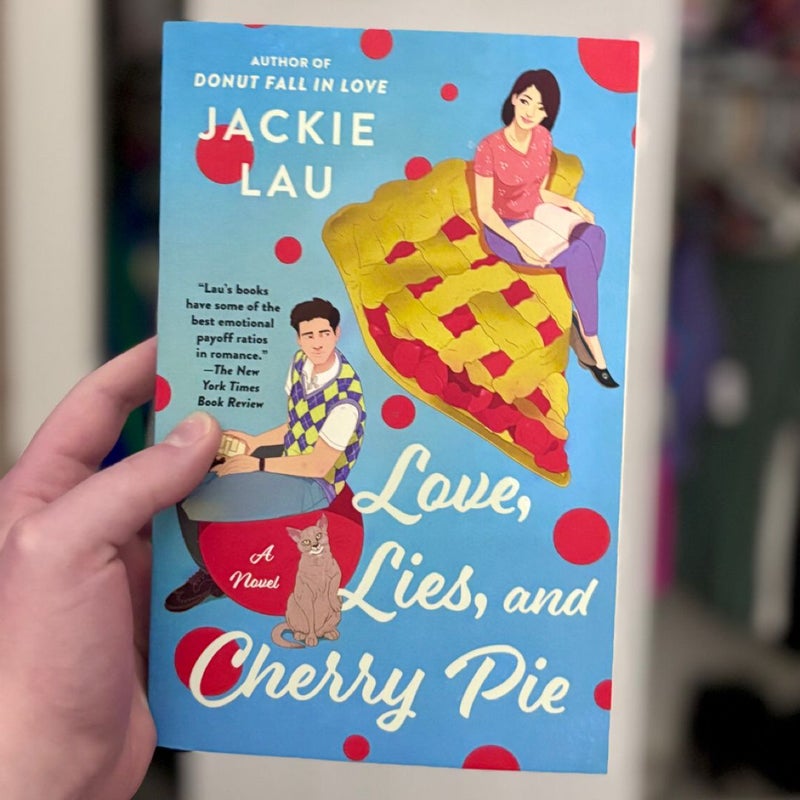 Love, Lies, and Cherry Pie