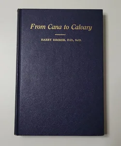 From Cana to Calvary