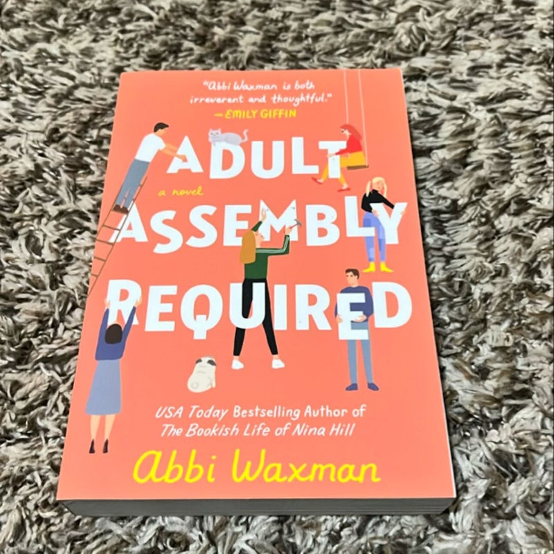 Adult Assembly Required