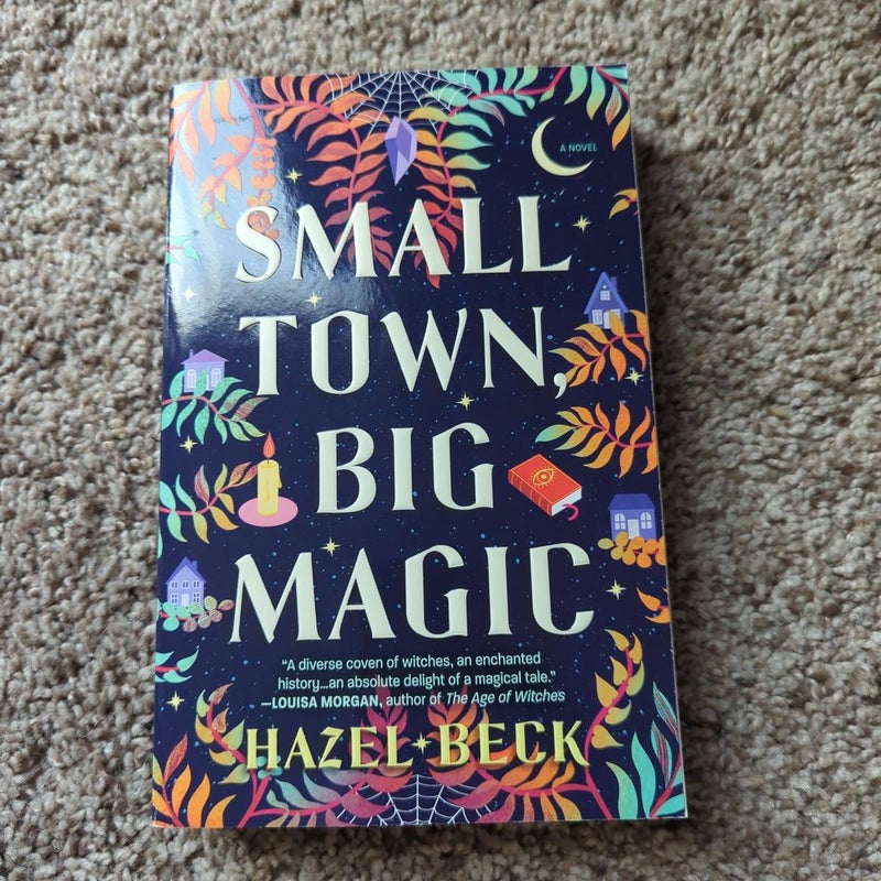 Small Town, Big Magic