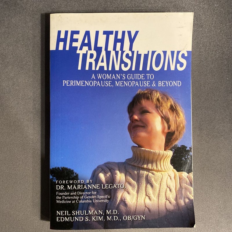 Healthy Transitions