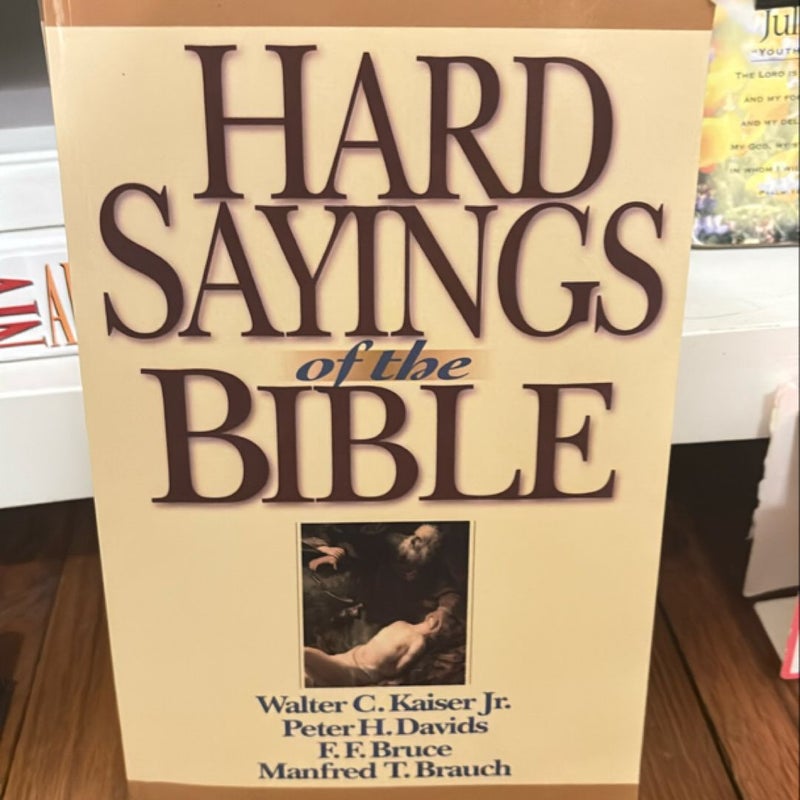 Hard Sayings of the Bible