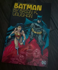 Batman by Brian K Vaughan