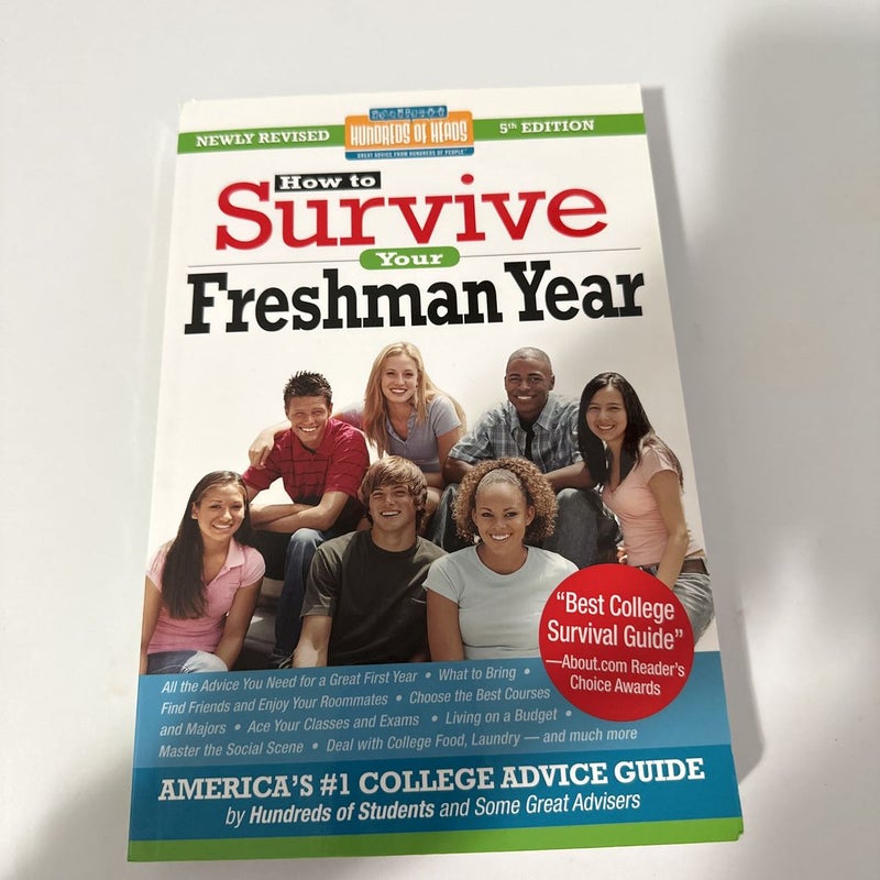 How to Survive Your Freshman Year