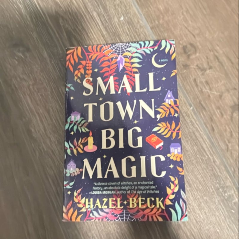 Small Town, Big Magic