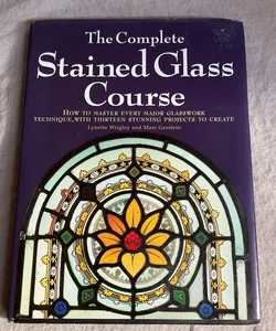 Complete Stained Glass Course