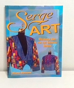 Setge art wearsble art for the creative serger