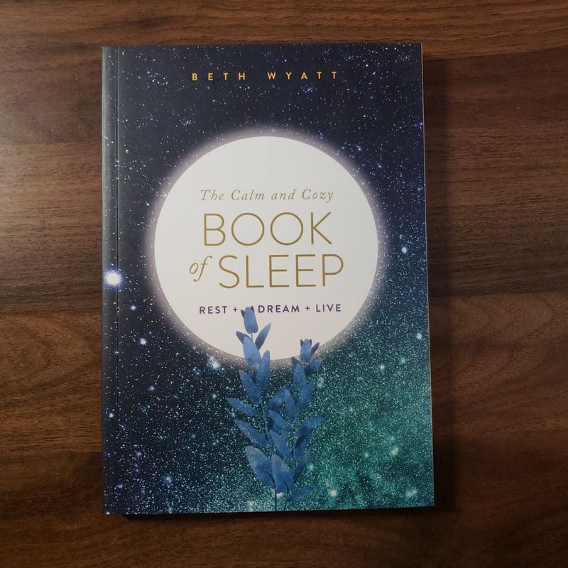 The Calm and Cozy Book of Sleep