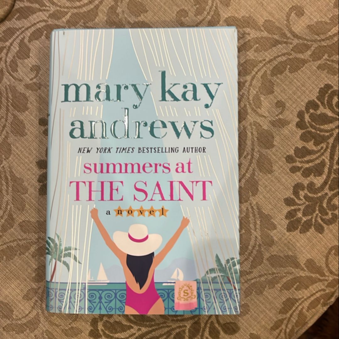Summers at the Saint
