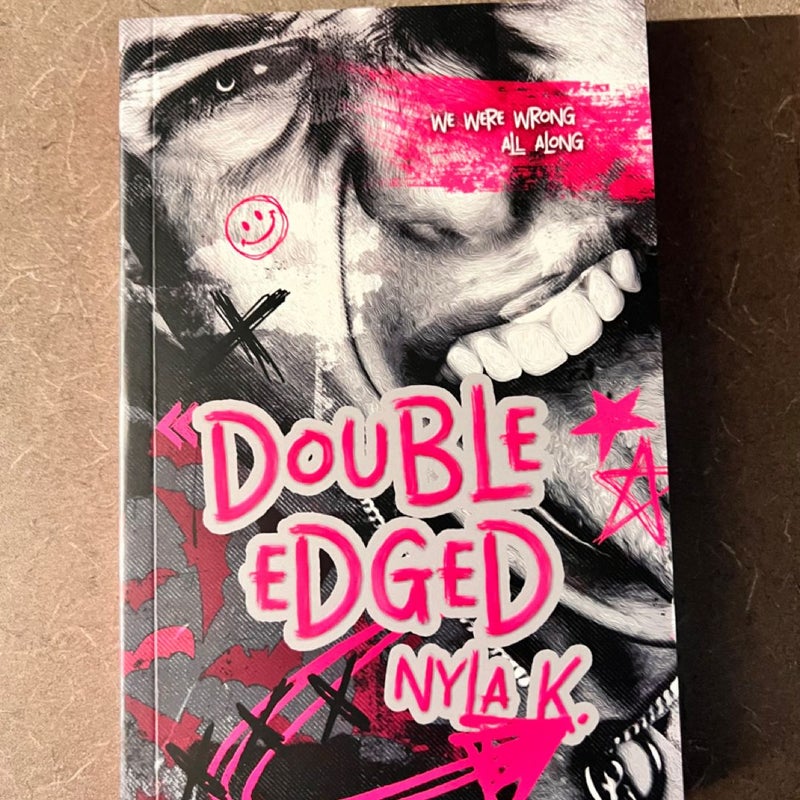 Double Edged (Signed) 