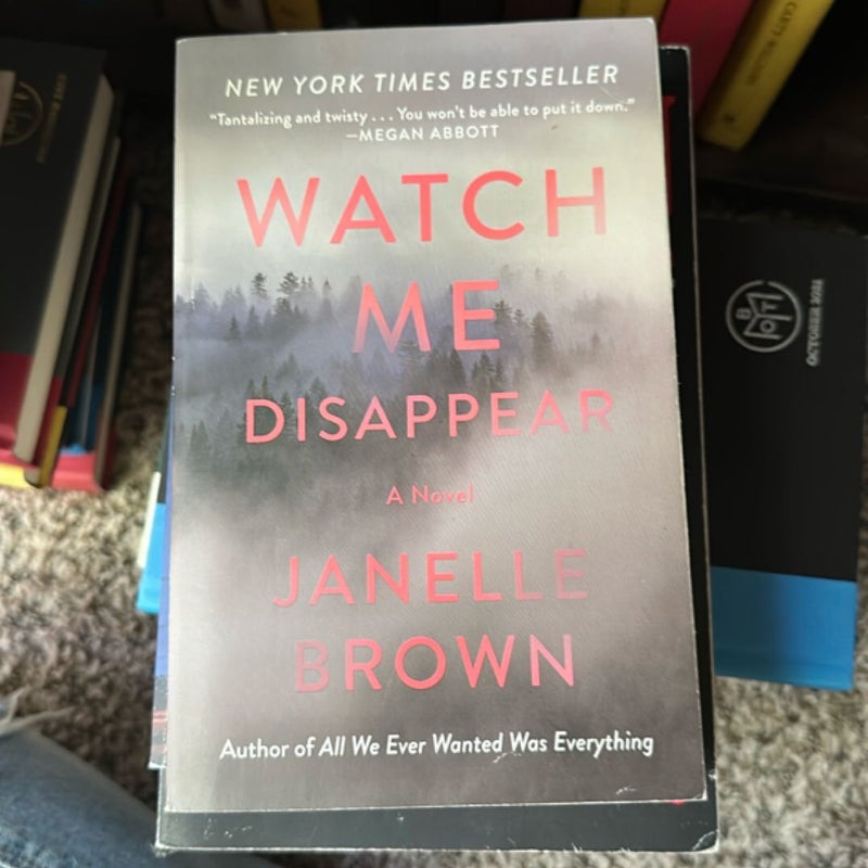 Watch Me Disappear