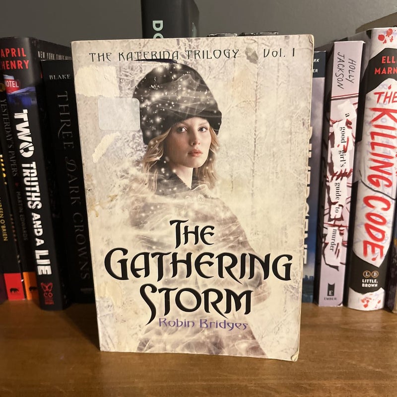 The Gathering Storm