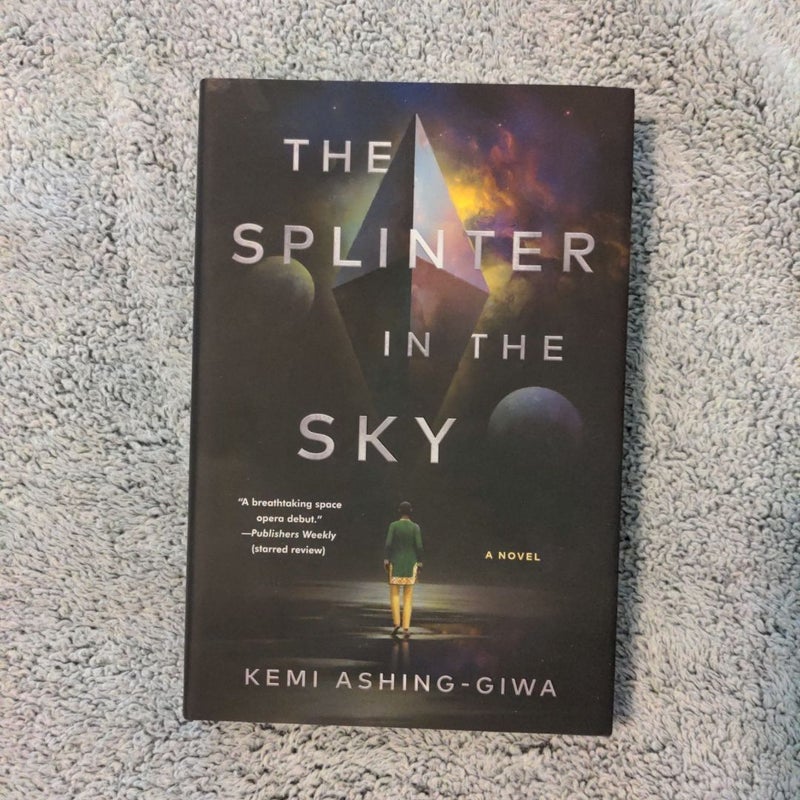 The Splinter in the Sky