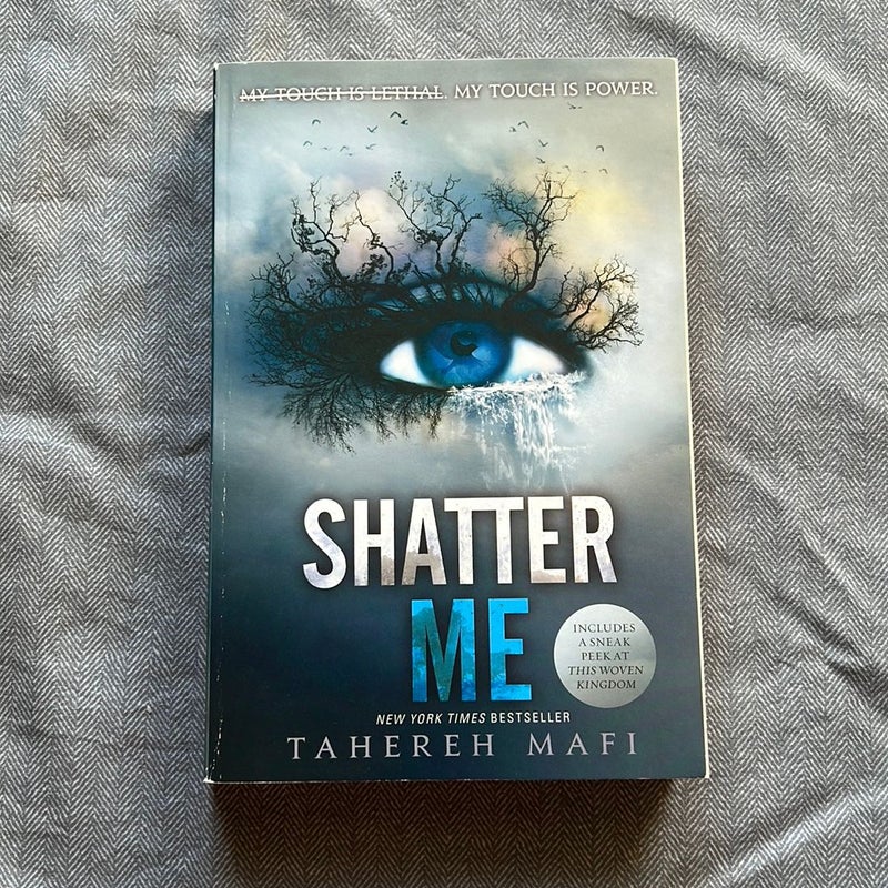 Shatter Me