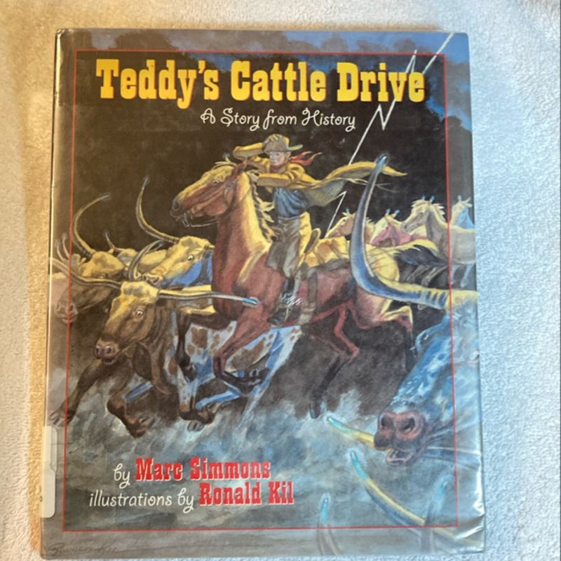 Teddy's Cattle Drive