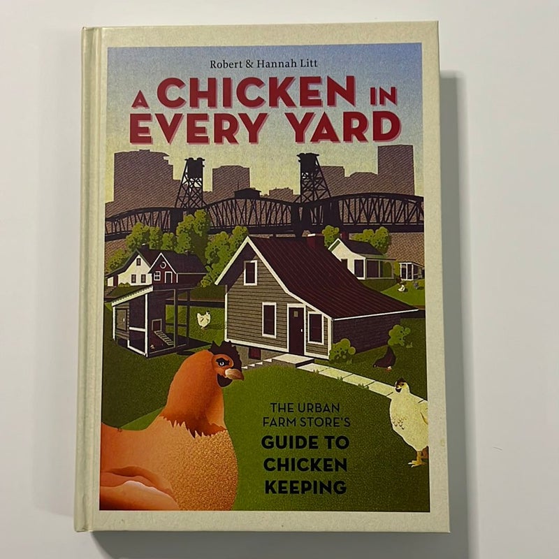 A Chicken in Every Yard