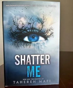 Shatter Me Signed 