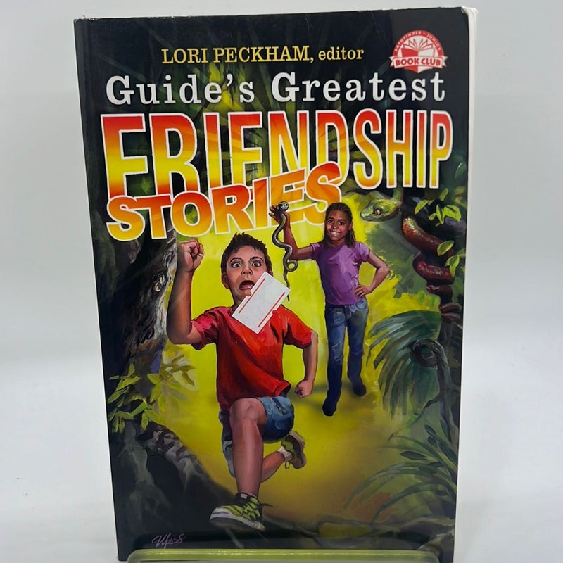 Guide's Greatest Friendship Stories