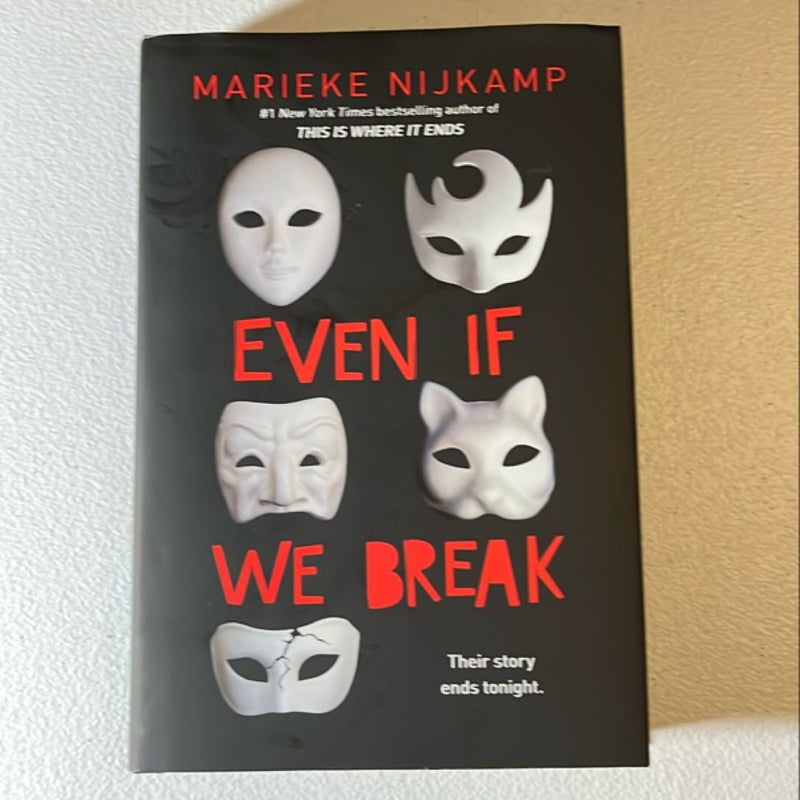 Even If We Break