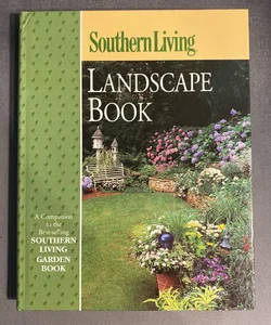 Southern Living Landscape Book