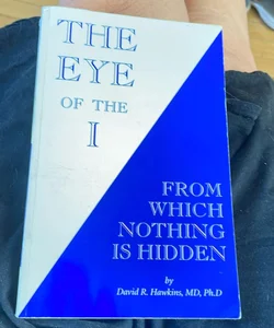 The eye of the I