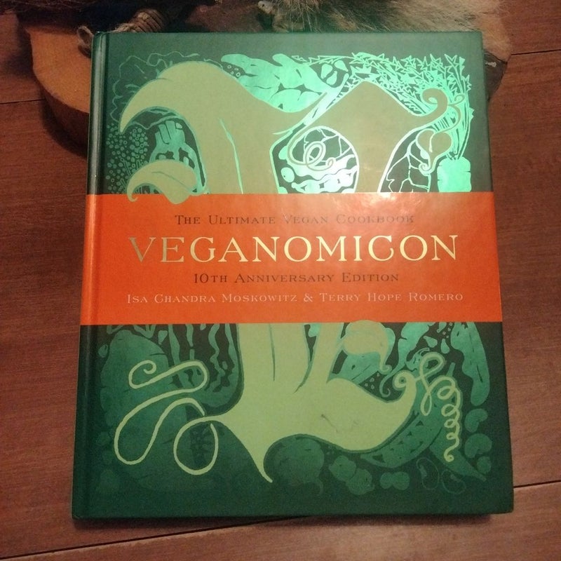 Veganomicon (10th Anniversary Edition)