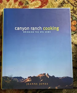 Canyon Ranch Cooking