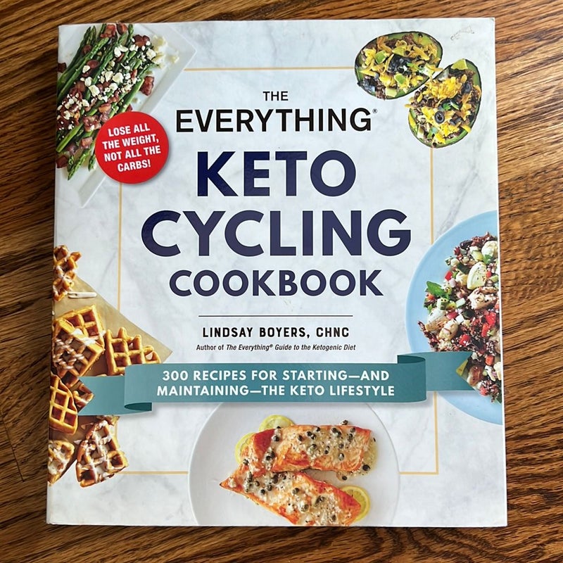 The Everything Keto Cycling Cookbook