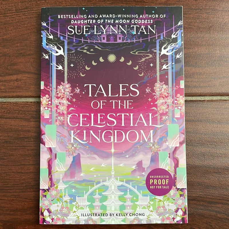 Tales of the Celestial Kingdom ARC (not for sale dm)