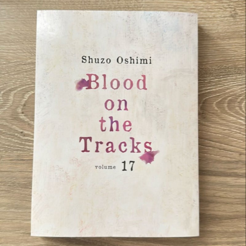 Blood on the Tracks 17