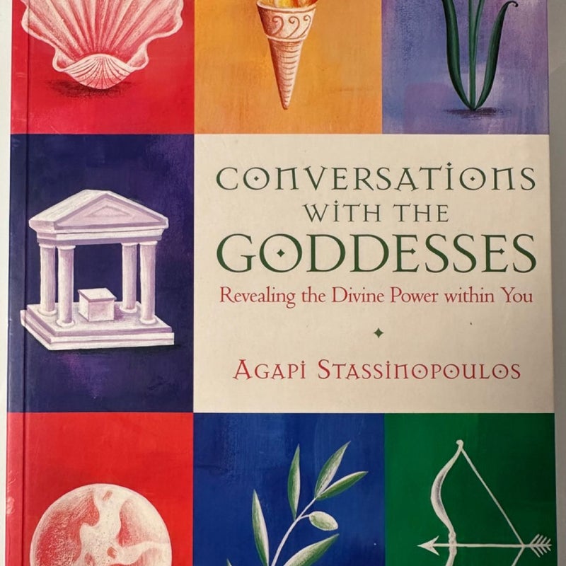 SIGNED Conversations with the Goddesses by Agapi Stassinopoulos (First Ed., PB)