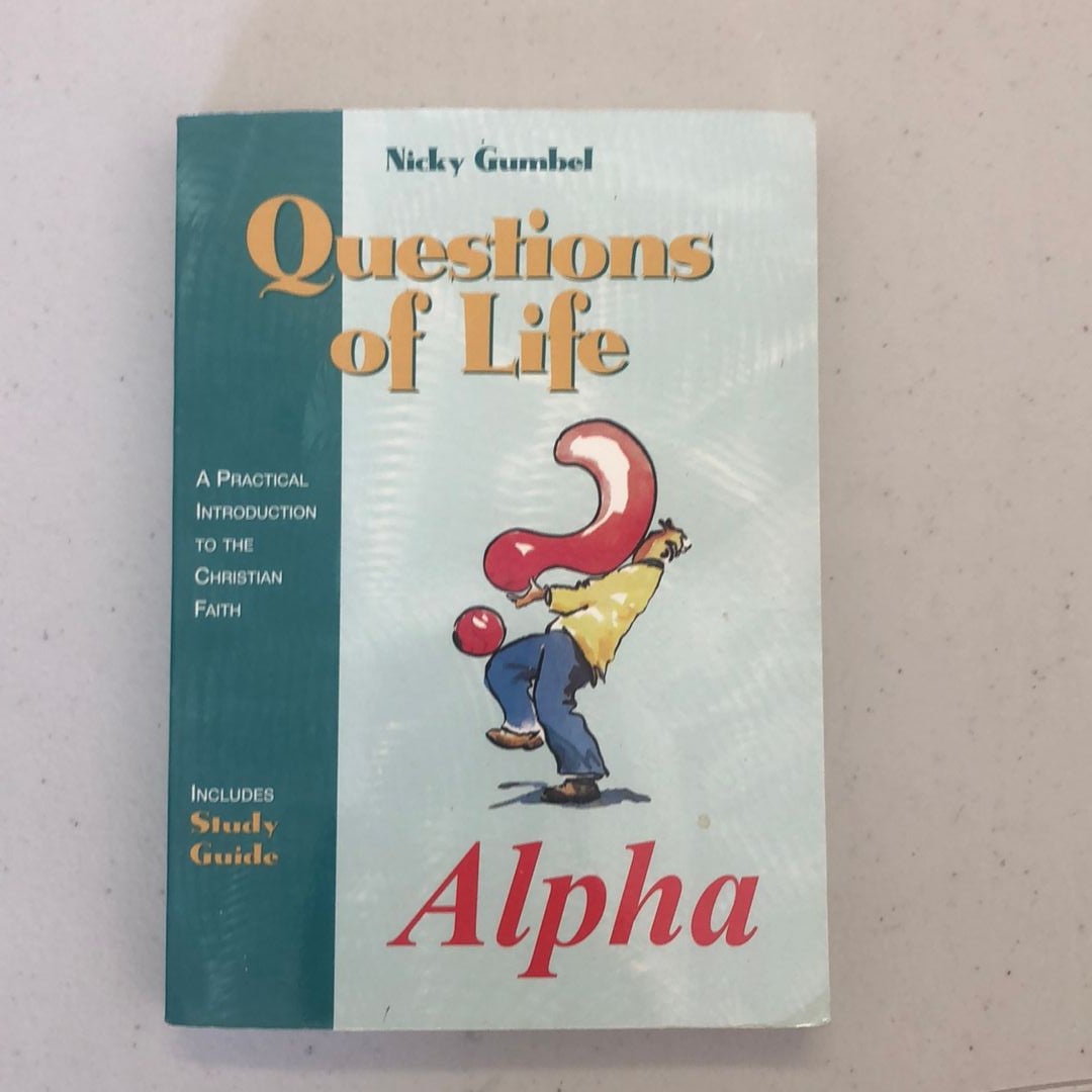 Questions of Life