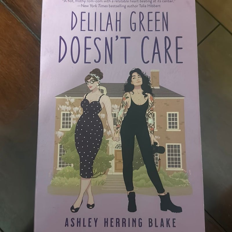 Delilah Green Doesn't Care