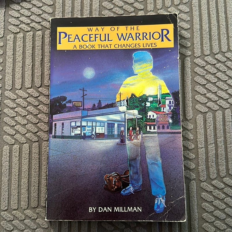 Way of the Peaceful Warrior